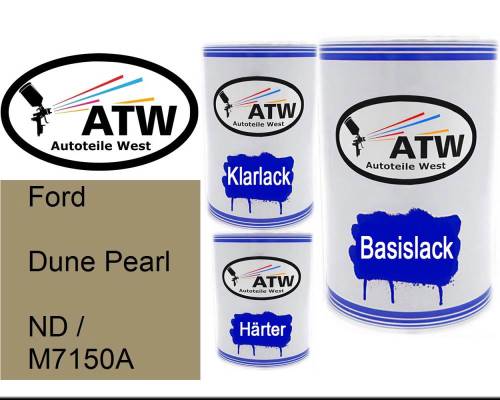 Ford, Dune Pearl, ND / M7150A: 500ml Lackdose + 500ml Klarlack + 250ml Härter - Set, von ATW Autoteile West.